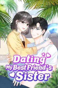 Dating My Best Friend's Sister