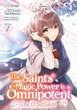 The Magical Power of the Saint Is Versatile