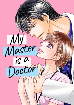 My Master Is a Doctor