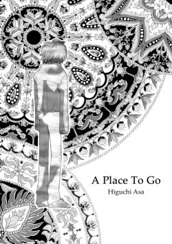 A Place To Go (Higuchi Asa)
