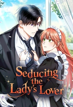 Seducing the Lady's Lover