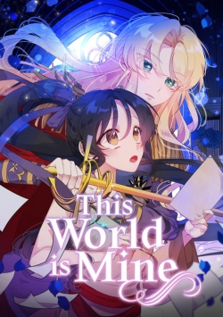 This World Is Mine