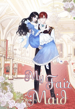 My Fair Maid