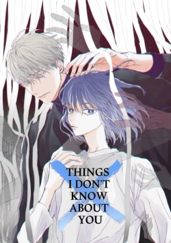 Things I Don't Know About You