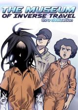 The Museum of Inverse Travel